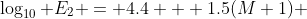 \log_{10} E_2 = 4.4 + 1.5(M+1) 