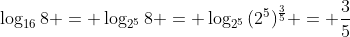 \log_{16}{8} = \log_{2^5}{8} = \log_{2^5}{(2^5)^{\frac{3}{5}}} = \frac{3}{5}