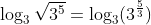 \log_{3}\sqrt{3^5}=\log_{3}(3^{\frac{5}{3}})