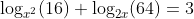 \log_{x^2}(16)+\log_{2x}(64)=3