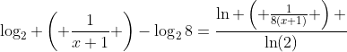 \log_2 \left( \frac{1}{x+1} \right)-\log_2{8}=\frac{\ln \left( \frac{1}{8(x+1)} \right) }{\ln(2)}