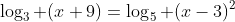 \log_3 (x+9)=\log_5 (x-3)^2