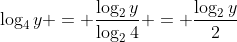 \log_4{y} = \frac{\log_2{y}}{\log_2{4}} = \frac{\log_2{y}}{2}