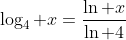 \log_4 x=\frac{\ln x}{\ln 4}