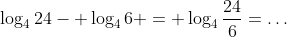\log_424- \log_46 = \log_4\frac{24}{6}=\dots