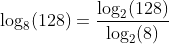 \log_8(128)=\dfrac{\log_2(128)}{\log_2(8)}