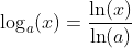 \log_a(x)=\frac{\ln(x)}{\ln(a)}