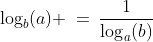 \log_b(a) \:=\:\frac{1}{\log_a(b)}