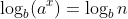 \log_b(a^x)=\log_bn