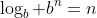 \log_b b^n=n