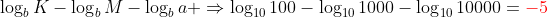 \log_bK-\log_bM-\log_ba \Rightarrow\log_{10}100-\log_{10}1000-\log_{10}10000={\color{red}-5}