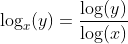 \log_x(y)=\frac{\log(y)}{\log(x)}