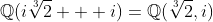 \mathbb{Q}(i\sqrt[3]{2} + i)=\mathbb{Q}(\sqrt[3]{2},i)