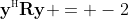 \mathbf{y}^{\textsc{h}}\mathbf{R}\mathbf{y} = -2