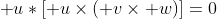 \mathbf u*[\mathbf u\times(\mathbf v\times\mathbf w)]=0