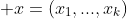 \mathbf x=(x_1,...,x_k)