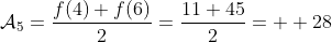 \mathcal{A}_5=\frac{f(4)+f(6)}{2}=\frac{11+45}{2}=  28