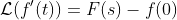 \mathcal{L}(f'(t))=F(s)-f(0)