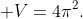 \mathcal V=4\pi^2.