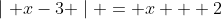 \mid x-3 \mid = x + 2