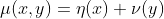 \mu(x,y)=\eta(x) \nu(y)