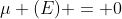 \mu (E) = 0