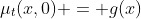 \mu_t(x,0) = g(x)