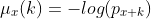 \mu_x(k)=-log(p_{x+k})