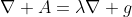 \nabla A=\lambda\nabla g