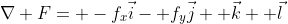 \nabla F= -f_x\vec{i}- f_y\vec{j}+ \vec{k}+ \vec{l}