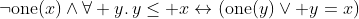 \neg\mathrm{one}(x)\land\forall y.\,y\le x\leftrightarrow(\mathrm{one}(y)\lor y=x)