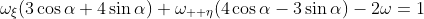 \omega_{\xi}(3\cos{\alpha}+4\sin{\alpha})+\omega_{  \eta}(4\cos{\alpha}-3\sin{\alpha})-2\omega=1