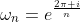 \omega_n=e^{\frac{2\pi i}{n}}