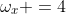 \omega_x =4\