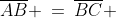 \overline{AB} \:=\:\overline{BC} 