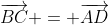 \overrightarrow{BC} = \overrightarrow{AD}