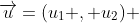 \overrightarrow{u}=(u_1 , u_2) 