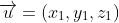 \overrightarrow{u}=(x_1,y_1,z_1)