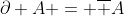 \partial A = \overline {A}