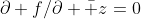 \partial f/\partial \bar z=0