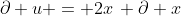 \partial u = 2x\, \partial x