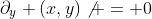 \partial_y (x,y)\not = 0