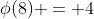 \phi(8) = 4