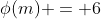 \phi(m) = 6