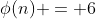 \phi(n) = 6