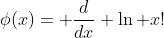 \phi(x)= \frac{d}{dx} \ln x!