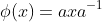 \phi(x)=axa^{-1}