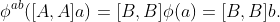 \phi^{ab}([A,A]a)=[B,B]\phi(a)=[B,B]b.