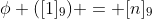 \phi ([1]_9) = [n]_9
