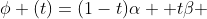 \phi (t)=(1-t)\alpha +t\beta 